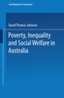 Image for Poverty, Inequality and Social Welfare in Australia