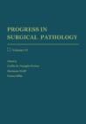 Image for Progress in Surgical Pathology : Volume VI