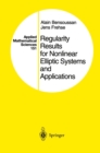 Image for Regularity results for nonlinear elliptic systems and applications