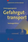 Image for Schulungsprogramm Gefahrguttransport: Tankwagenfahrer