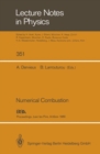 Image for Numerical Combustion : Proceedings of the Third International Conference on Numerical Combustion Held in Juan les Pins, Antibes, May 23-26, 1989