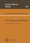 Image for Low Temperature Physics : Proceedings of the Summer School, Held at Blydepoort, Eastern Transvaal, South Africa, 15–25 January 1991