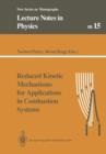 Image for Reduced Kinetic Mechanisms for Applications in Combustion Systems