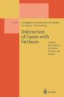 Image for Interaction of Gases with Surfaces : Detailed Description of Elementary Processes and Kinetics
