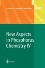 Image for New Aspects in Phosphorus Chemistry IV
