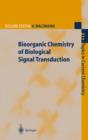 Image for Bioorganic Chemistry of Biological Signal Transduction