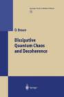 Image for Dissipative Quantum Chaos and Decoherence