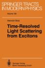 Image for Time-Resolved Light Scattering from Excitons
