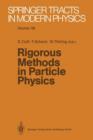 Image for Rigorous Methods in Particle Physics
