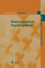 Image for Modern Solvents in Organic Synthesis