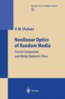 Image for Nonlinear Optics of Random Media