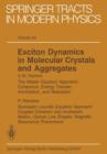 Image for Exciton Dynamics in Molecular Crystals and Aggregates