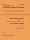 Image for Mechanisches Verhalten von Polymeren Wechselwirkung in Polymeren bzw. kolloiden Systemen