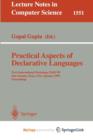 Image for Practical Aspects of Declarative Languages : First International Workshop, PADL&#39;99, San Antonio, Texas, USA, January 18-19, 1999, Proceedings