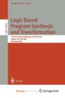 Image for Logic Based Program Synthesis and Transformation