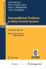 Image for Nonequilibrium Problems in Many-Particle Systems : Lectures given at the 3rd Session of the Centro Internazionale Matematico Estivo (C.I.M.E.) held in Monecatini, Italy, June 15-27, 1992