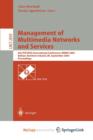 Image for Management of Multimedia Networks and Services : 6th IFIP/IEEE International Conference, MMNS 2003, Belfast, Northern Ireland, UK, September 7-10, 2003, Proceedings