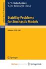 Image for Stability Problems for Stochastic Models : Proceedings of the 11th International Seminar held in Sukhumi (Abkhazian Autonomous Republic), USSR, Sept. 25 - Oct. 1, 1987