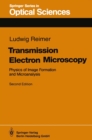 Image for Transmission electron microscopy: physics of image formation.