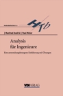Image for Analysis fur Ingenieure: Eine anwendungsbezogene Einfuhrung mit Ubungen