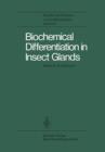 Image for Biochemical Differentiation in Insect Glands