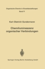Image for Chemilumineszenz Organischer Verbindungen: Ergebnisse Und Probleme