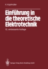 Image for Einfuhrung in die theoretische Elektrotechnik