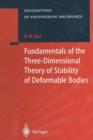 Image for Fundamentals of the Three-Dimensional Theory of Stability of Deformable Bodies