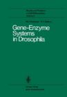 Image for Gene-Enzyme Systems in Drosophila