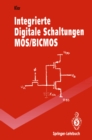 Image for Integrierte Digitale Schaltungen Mos/bicmos