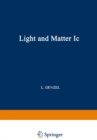 Image for Light and Matter Ic / Licht und Materie Ic