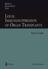Image for Local Immunosuppression of Organ Transplants