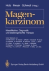 Image for Magenkarzinom: Klassifikation, Diagnostik und stadiengerechte Therapie