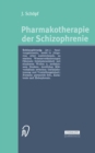 Image for Pharmakotherapie der Schizophrenie