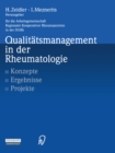 Image for Qualitatsmanagement in der Rheumatologie: Konzepte, Ergebnisse, Projekte