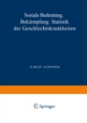 Image for So Iale Bedeutung Bekampfung * Statistik Der Geschlechtskrankheiten : B / 22