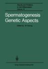 Image for Spermatogenesis Genetic Aspects