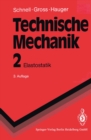 Image for Technische Mechanik: Band 2: Elastostatik