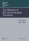 Image for Meaning of Nucleocytoplasmic Transport