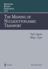 Image for The Meaning of Nucleocytoplasmic Transport