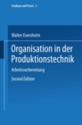 Image for Organisation in der Produktionstechnik: Band 3: Arbeitsvorbereitung