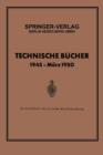 Image for Technische Bucher 1945 - Marz 1950
