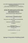 Image for Zur Pharmakologie des Brommethyls und Einiger Seiner Verwandten