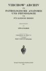 Image for Virchows Archiv fur Pathologische Anatomie und Physiologie und fur Klinische Medizin