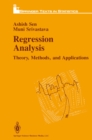 Image for Regression Analysis: Theory, Methods and Applications