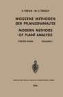 Image for Moderne Methoden der Pflanzenanalyse / Modern Methods of Plant Analysis: Erster Band / Volume I