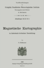 Image for Magnetische Kartographie in historisch-kritischer Darstellung
