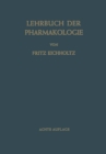 Image for Lehrbuch Der Pharmakologie Im Rahmen Einer Allgemeinen Krankheitslehre: Fur Praktische Arzte Und Studierende