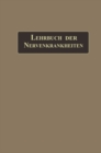 Image for Lehrbuch Der Nervenkrankheiten: Mit 289 in Den Text Gedruckten Abbildungen