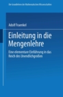 Image for Einleitung in Die Mengenlehre: Eine Elementare Einfuhrung in Das Reich Des Unendlichgrossen